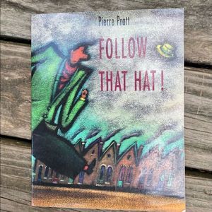 ‘FOLLOW THAT HAT!’ BY PIERRE PRATT VINTAGE PAPERBACK CHILDRENS BOOK